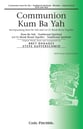 Communion Kum Ba Yah SATB choral sheet music cover